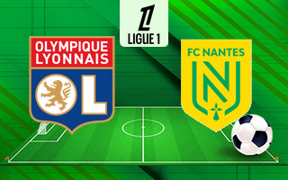 Ставки и прогноз на матч Лион — Нант, 6 октября 2024